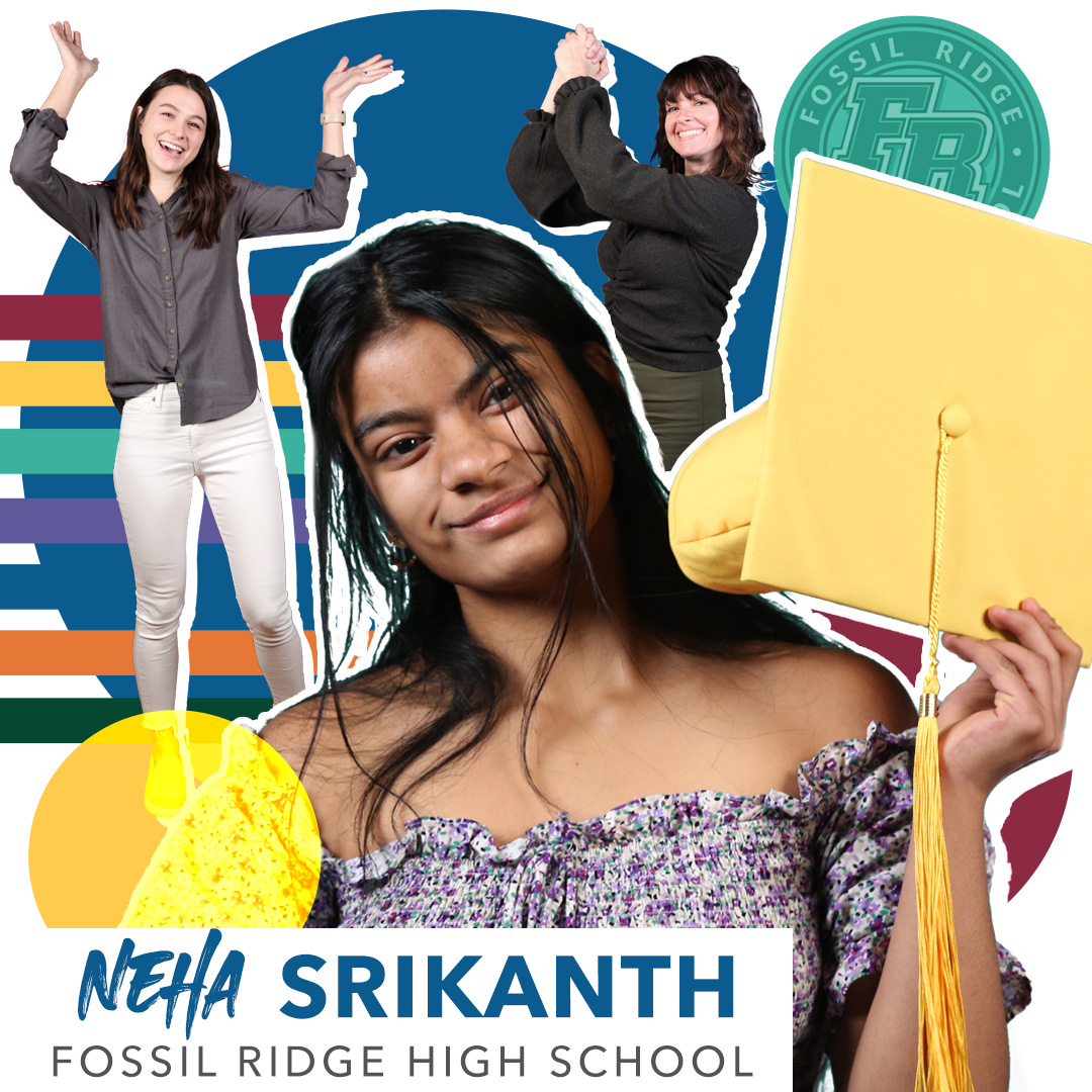 Neha Srikanth, Fossil Ridge graduate