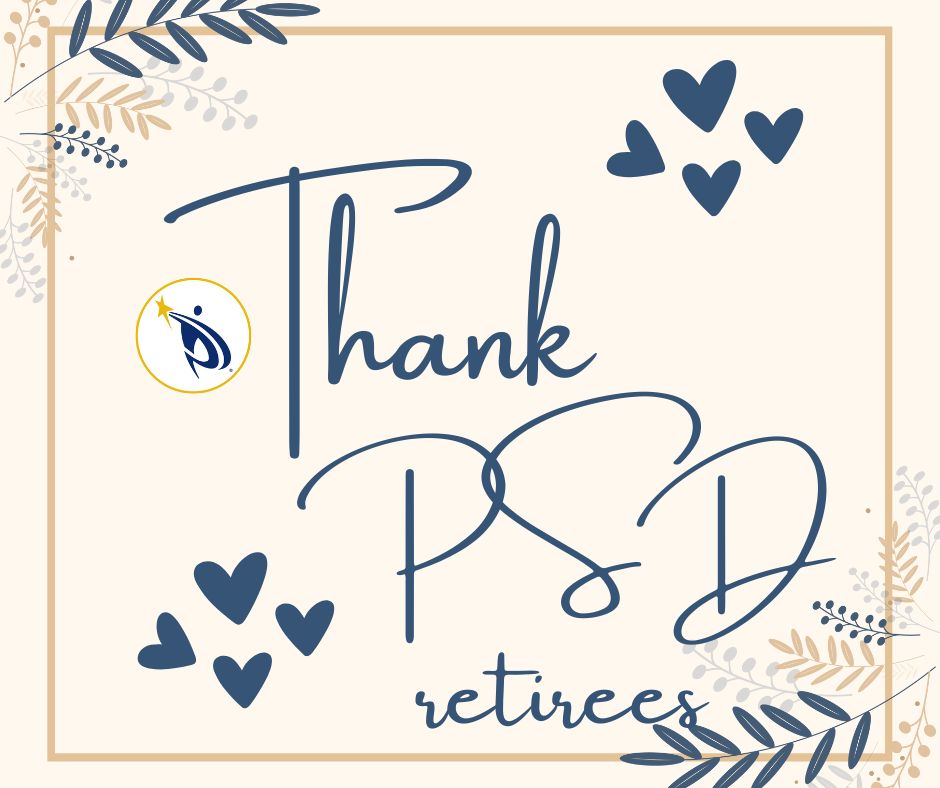 Thank you, PSD retirees!